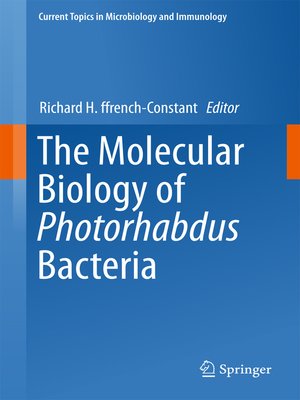 cover image of The Molecular Biology of Photorhabdus Bacteria